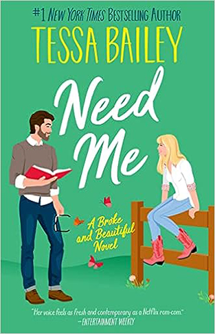 Need Me - A Broke and Beautiful Novel